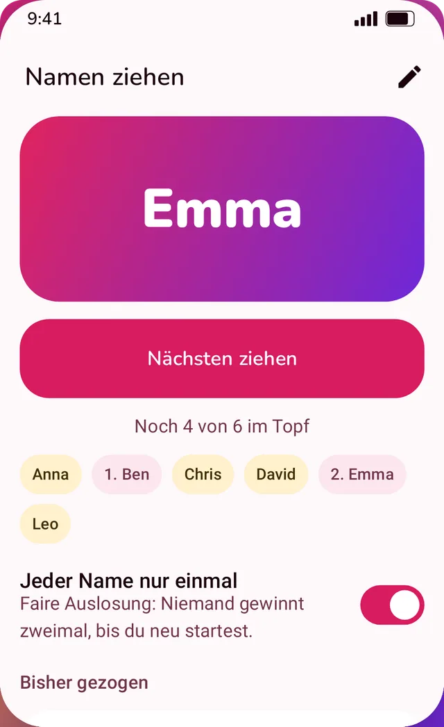 Namen ziehen: Emma wurde gerade gezogen, jeder Name nur einmal