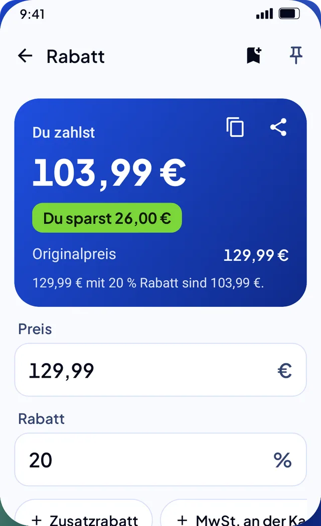 Rabattrechner: 129,99 € mit 20 % Rabatt, du zahlst 103,99 € und sparst 26,00 €