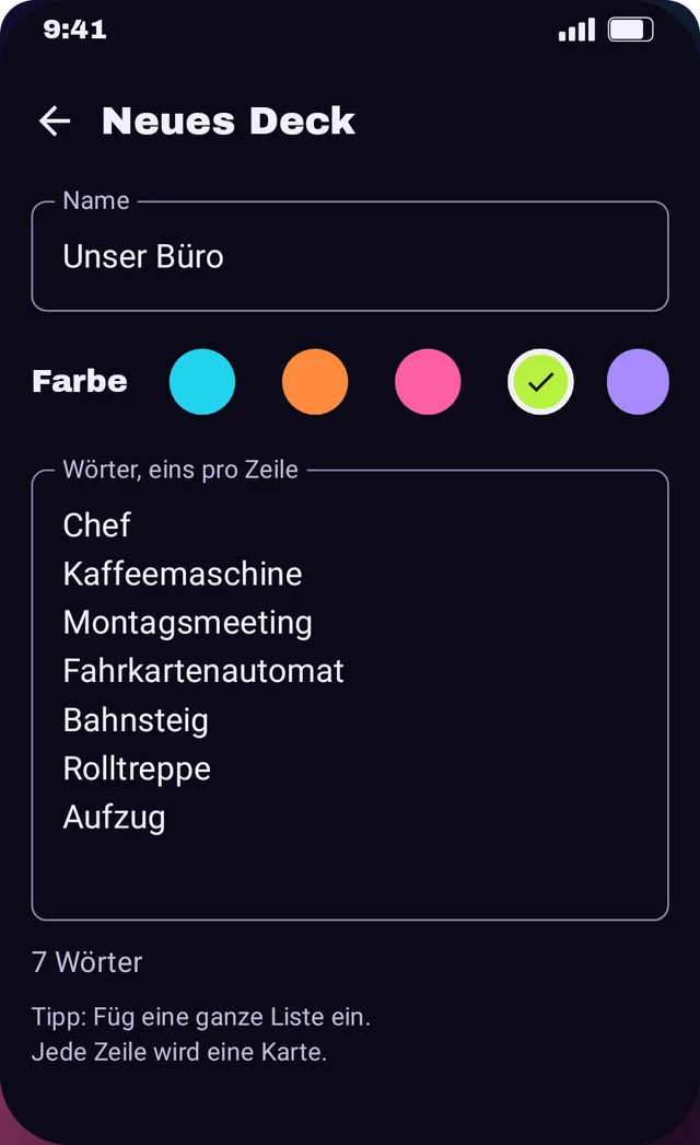 Ein eigenes Deck erstellen: Name, Farbe und ein Wort pro Zeile